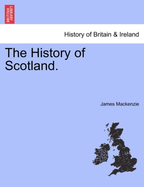 The History of Scotland., Paperback / softback Book