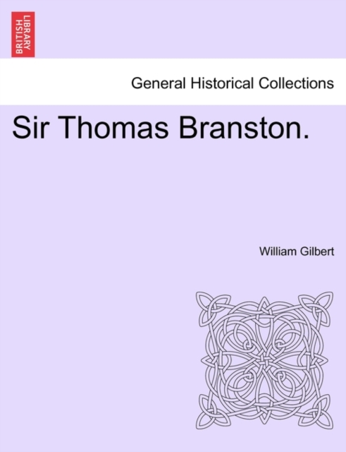 Sir Thomas Branston., Paperback / softback Book