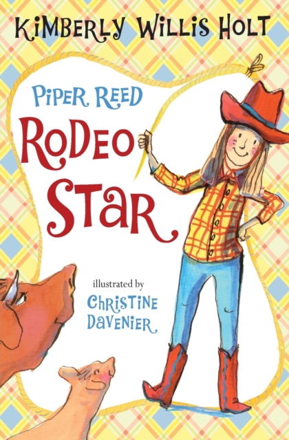 Piper Reed, Rodeo Star, Paperback Book
