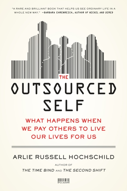Outsourced Self, Paperback / softback Book