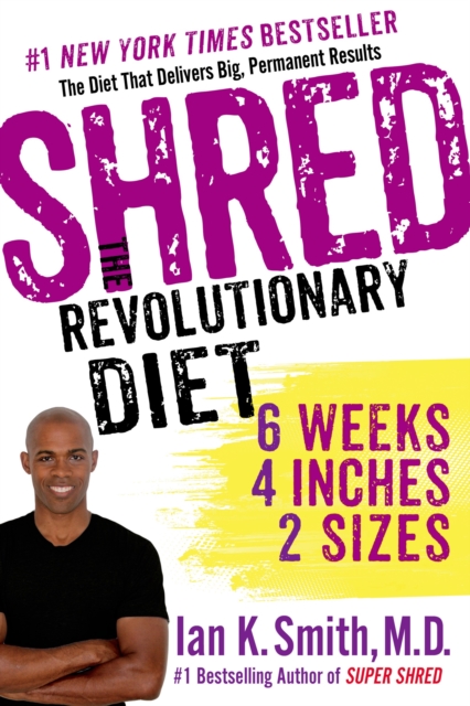 Shred : The Revolutionary Diet, Paperback / softback Book