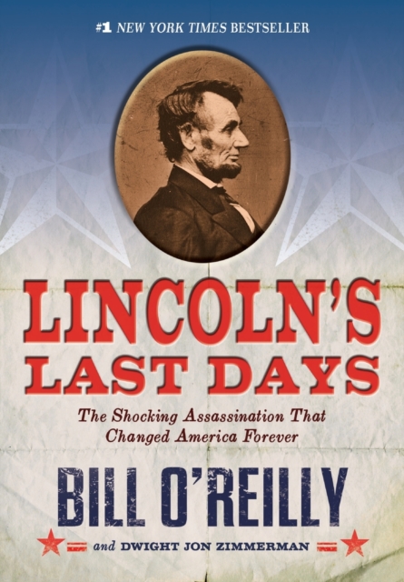 Lincoln's Last Days, Paperback / softback Book