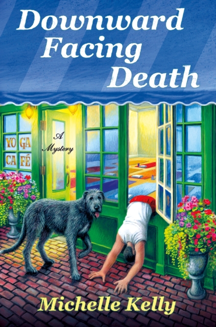 Downward Facing Death, Hardback Book