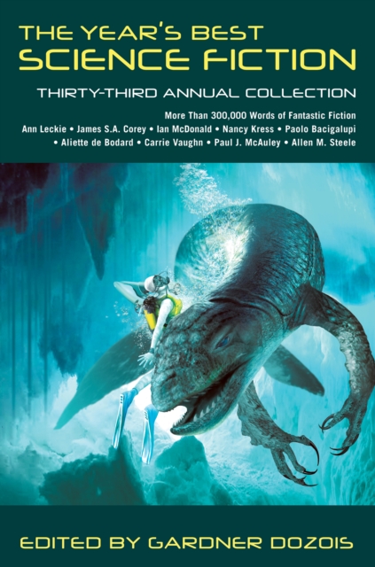 The Year's Best Science Fiction: Thirty-Third Annual Collection, Paperback / softback Book
