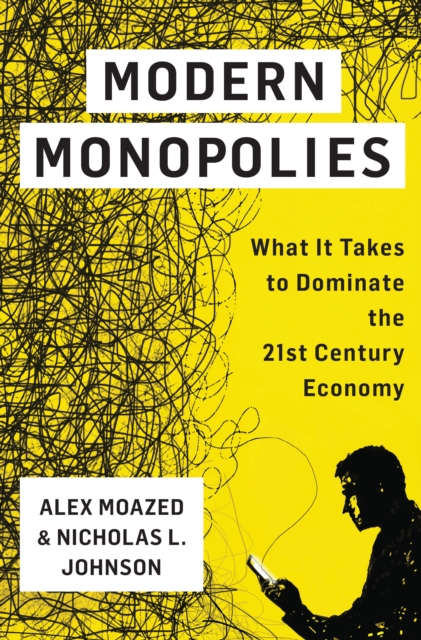 Modern Monopolies, Hardback Book