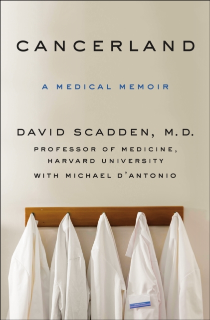 Cancerland : A Medical Memoir, Hardback Book