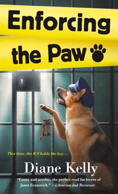 Enforcing the Paw : A Paw Enforcement Novel, Paperback / softback Book