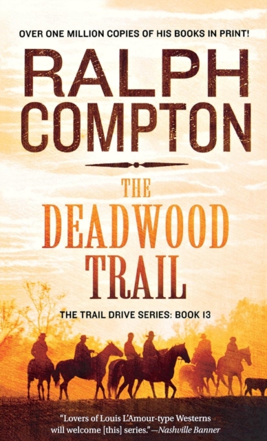 Deadwood Trail, Paperback / softback Book