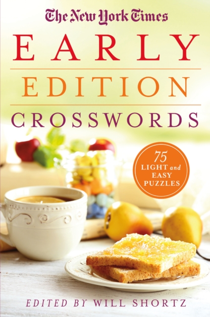 New York Times Early Edition Crosswords, Paperback Book
