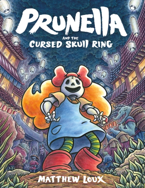 Prunella and the Cursed Skull Ring, Hardback Book
