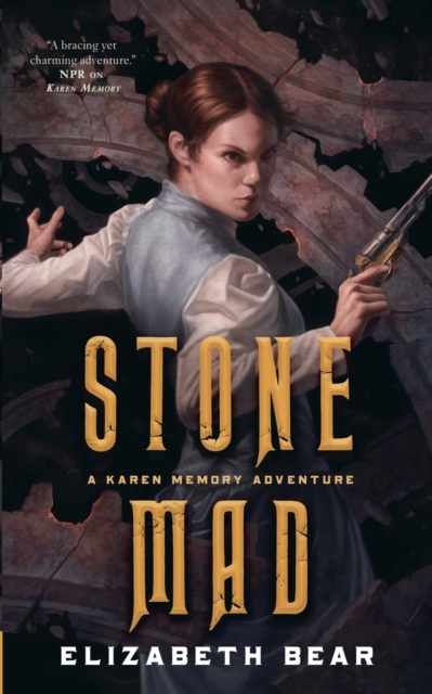 Stone Mad : A Karen Memory Adventure, Paperback / softback Book