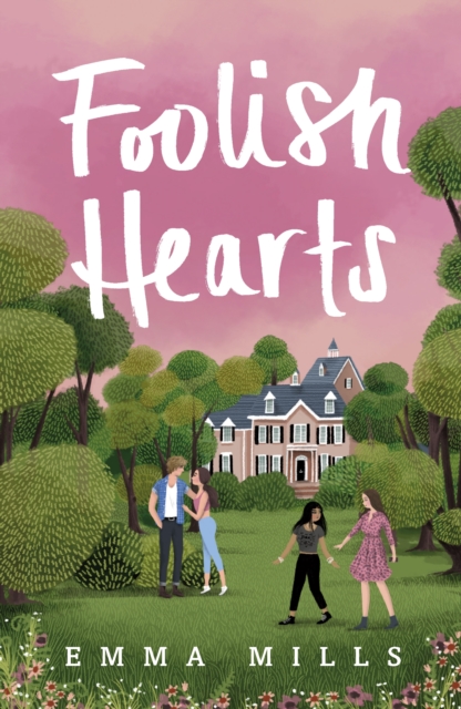 Foolish Hearts, Paperback / softback Book