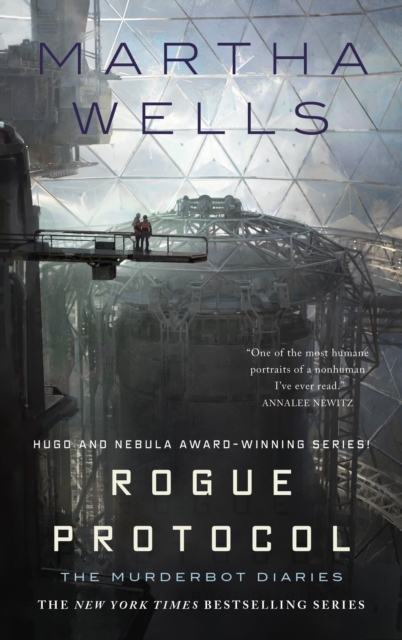 Rogue Protocol : The Murderbot Diaries, Hardback Book