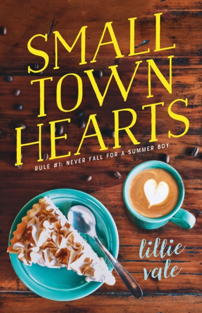 Small Town Hearts, Hardback Book