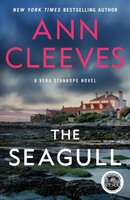 The Seagull : A Vera Stanhope Mystery, Paperback Book