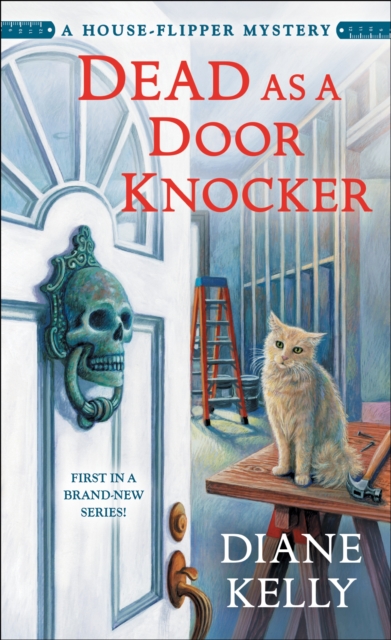 Dead as a Door Knocker : A House-Flipper Mystery, Paperback / softback Book