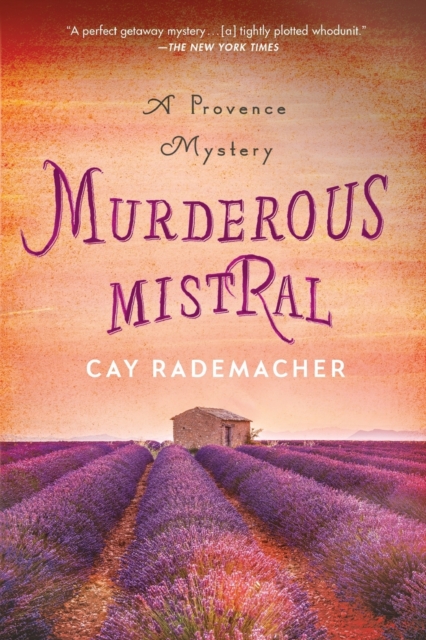 Murderous Mistral : A Provence Mystery, Paperback / softback Book