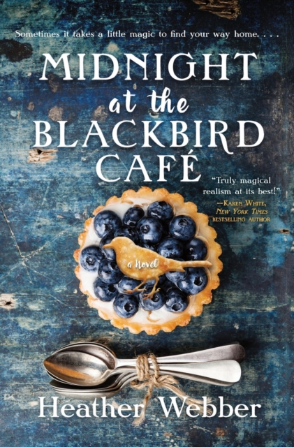 Midnight at the Blackbird Cafe : A Novel, Paperback / softback Book
