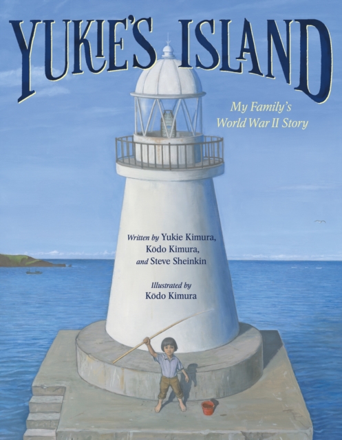 Yukie's Island : My Family's World War II Story, Hardback Book