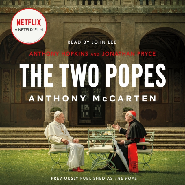 The Two Popes : Francis, Benedict, and the Decision That Shook the World, eAudiobook MP3 eaudioBook