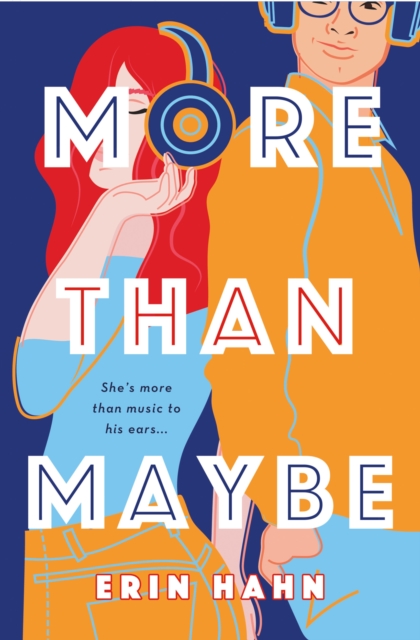 More Than Maybe : A Novel, Hardback Book