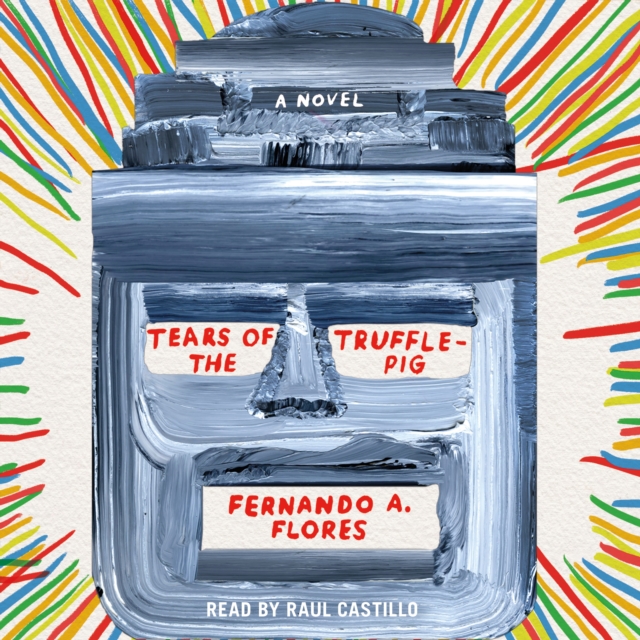 Tears of the Trufflepig : A Novel, eAudiobook MP3 eaudioBook