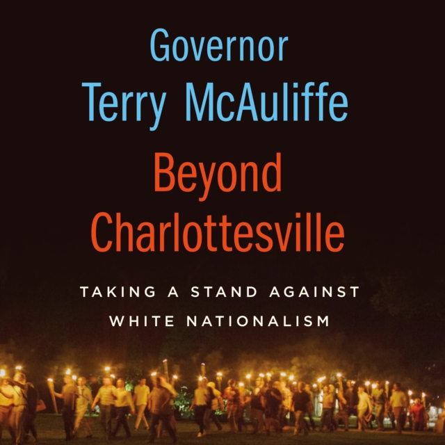 Beyond Charlottesville: Taking a Stand Against White Nationalism, eAudiobook MP3 eaudioBook