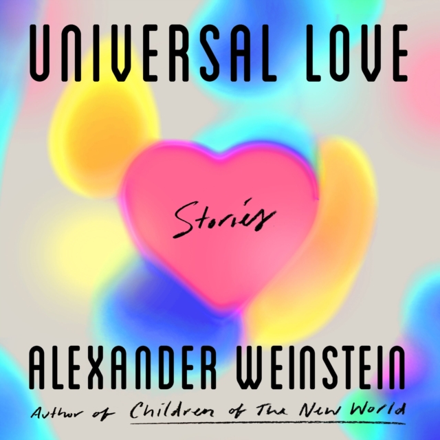 Universal Love : Stories, eAudiobook MP3 eaudioBook