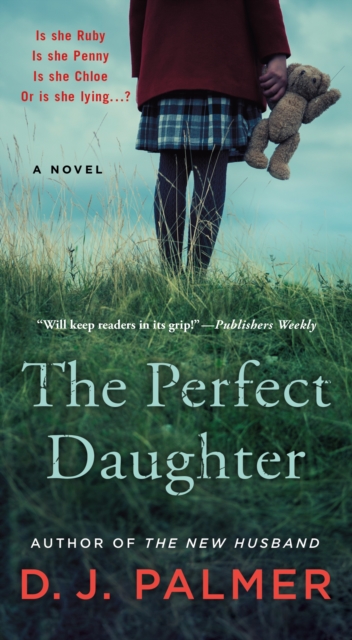The Perfect Daughter : A Novel, Paperback / softback Book