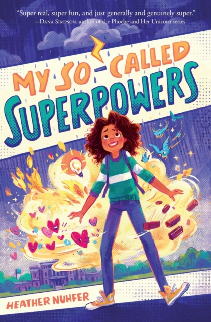 My So-Called Superpowers, Paperback / softback Book