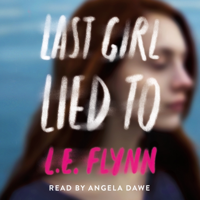 Last Girl Lied To, eAudiobook MP3 eaudioBook
