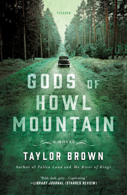 Gods of Howl Mountain : A Novel, Paperback / softback Book