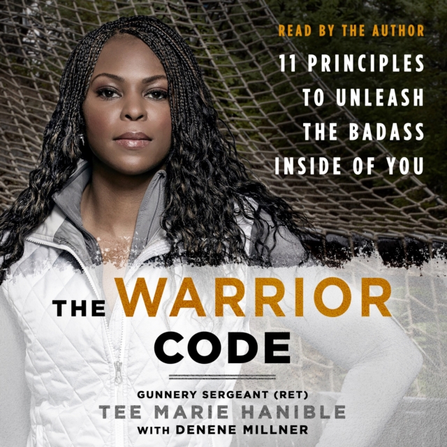 The Warrior Code : 11 Principles to Unleash the Badass Inside of You, eAudiobook MP3 eaudioBook