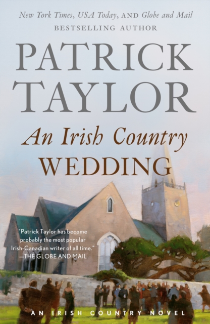 An Irish Country Wedding : A Novel, Paperback / softback Book