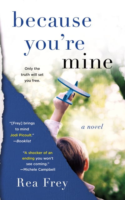 Because You're Mine : A Novel, Paperback / softback Book