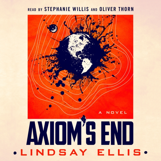Axiom's End : A Novel, eAudiobook MP3 eaudioBook