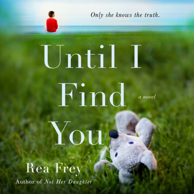 Until I Find You : A Novel, eAudiobook MP3 eaudioBook