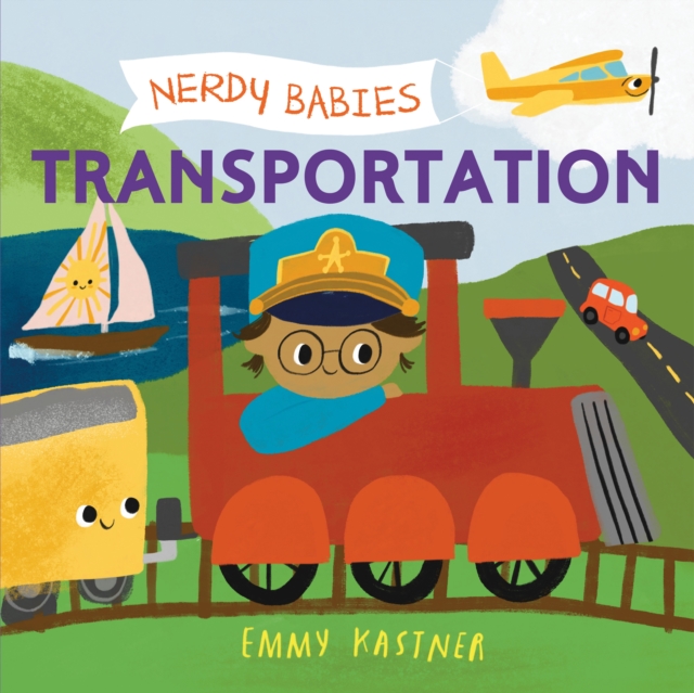 Nerdy Babies: Transportation, Hardback Book