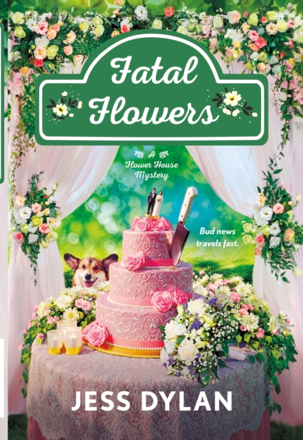 Fatal Flowers : A Flower House Mystery, Paperback / softback Book