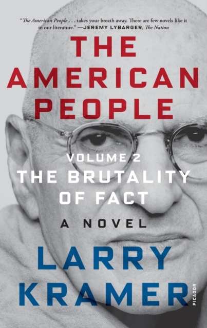 The American People: Volume 2 : The Brutality of Fact: A Novel, Paperback / softback Book