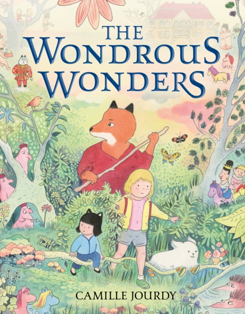 The Wondrous Wonders, Hardback Book