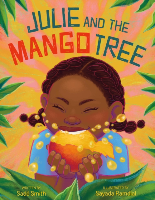 Julie and the Mango Tree, Hardback Book