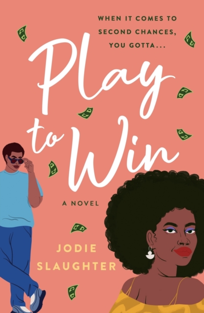 Play to Win : A Novel, Paperback / softback Book