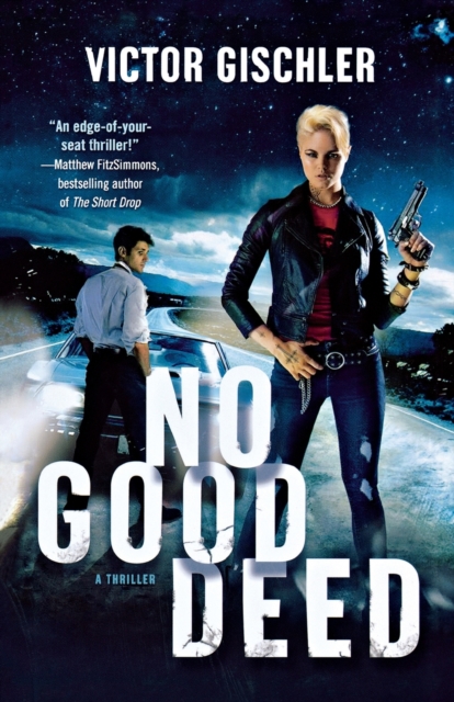 No Good Deed : A Thriller, Paperback / softback Book