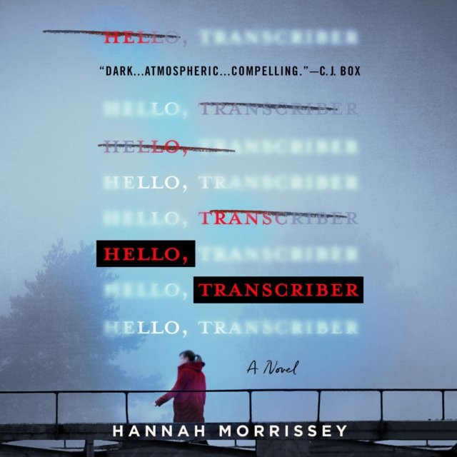 Hello, Transcriber : A Novel, eAudiobook MP3 eaudioBook
