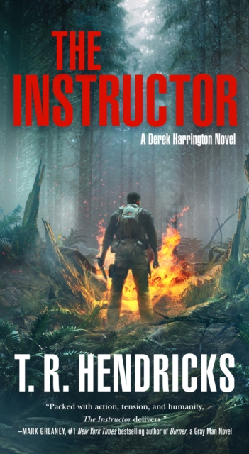 The Instructor : A Derek Harrington Novel, Paperback / softback Book