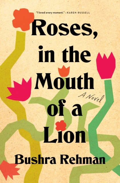 Roses, in the Mouth of a Lion, Hardback Book