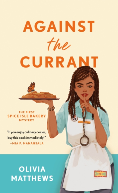 Against the Currant : A Spice Isle Bakery Mystery, Paperback / softback Book
