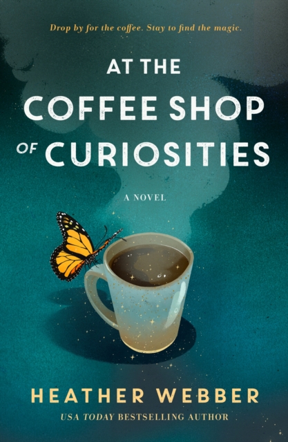 At the Coffee Shop of Curiosities, Hardback Book