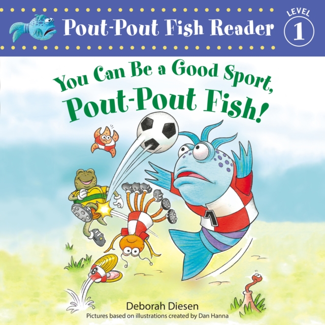 You Can Be a Good Sport, Pout-Pout Fish!, eAudiobook MP3 eaudioBook